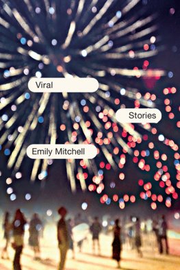 Emily Mitchell - Viral: Stories