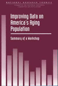 title Improving Data On Americas Aging Population Summary of a Workshop - photo 1