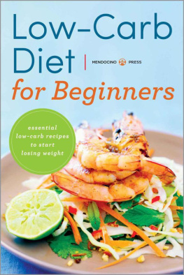 Press - Low carb diet for beginners : essential low carb recipes to start losing weight