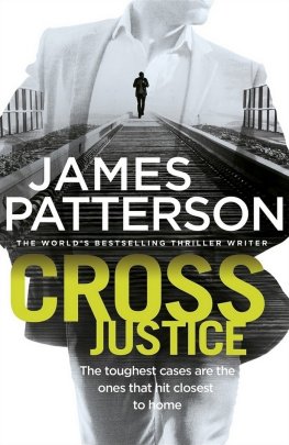 James Patterson - Cross Justice