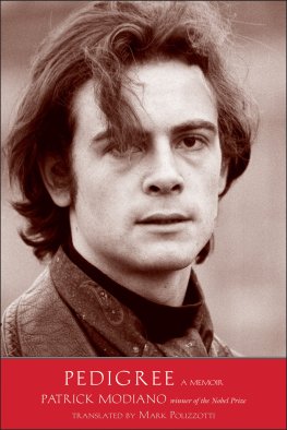 Patrick Modiano Pedigree: A Memoir