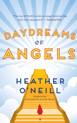 Heather O'Neill Daydreams of Angels