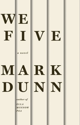 Mark Dunn - We Five