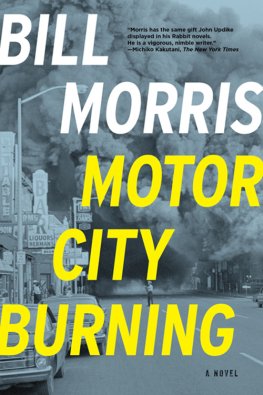 Bill Morris Motor City Burning