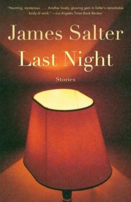 James Salter Last Night