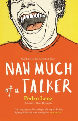 Pedro Lenz - Naw Much of a Talker