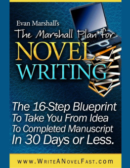 Evan Marshall - The Marshall Plan for Novel Writing