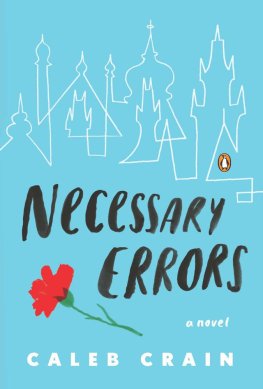 Caleb Crain - Necessary Errors