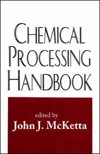 title Chemical Processing Handbook author McKetta John J - photo 1