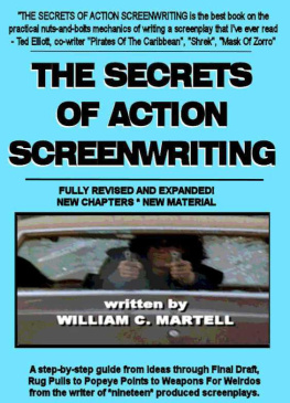 Martell - The Secrets Of Action Screenwriting (fully revised edition)