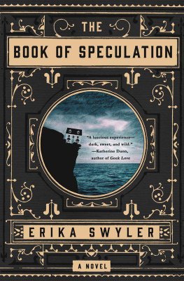 Erika Swyler - The Book of Speculation