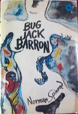 Norman Spinrad Bug Jack Barron