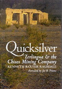 title Quicksilver Terlingua and the Chisos Mining Company author - photo 1