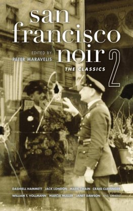 Ambrose Bierce San Francisco Noir 2: The Classics