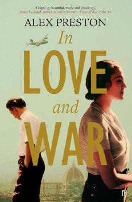 Alex Preston In Love and War