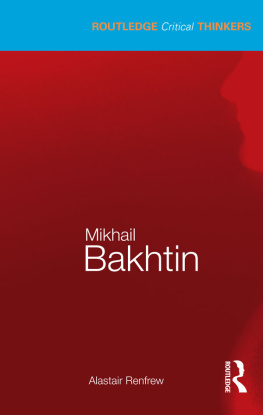 Renfrew Mikhail Bakhtin