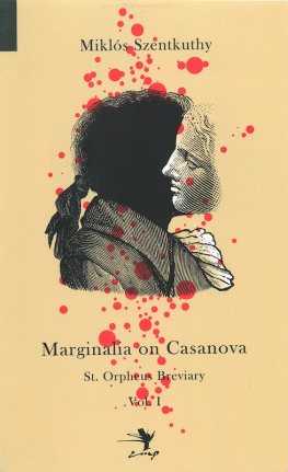 Miklos Szentkuthy Marginalia on Casanova