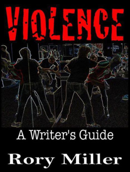 Rory Miller - Violence: A Writers Guide