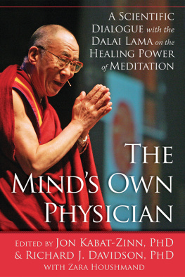 Kabat-Zinn Jon - The minds own physician : a scientific dialogue with the Dalai Lama on the healing power of meditation