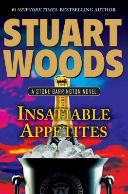 Stuart Woods - Insatiable Appetites