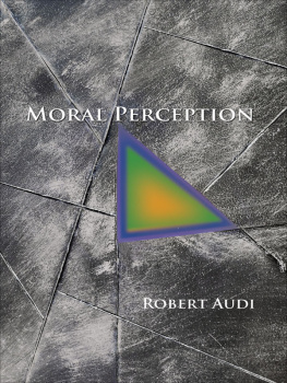 Audi Moral perception