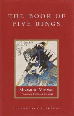 A Book of Five Rings Miyamoto Musashi The Classic Guide To Strategy A - photo 1