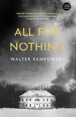 Walter Kempowski - All for Nothing