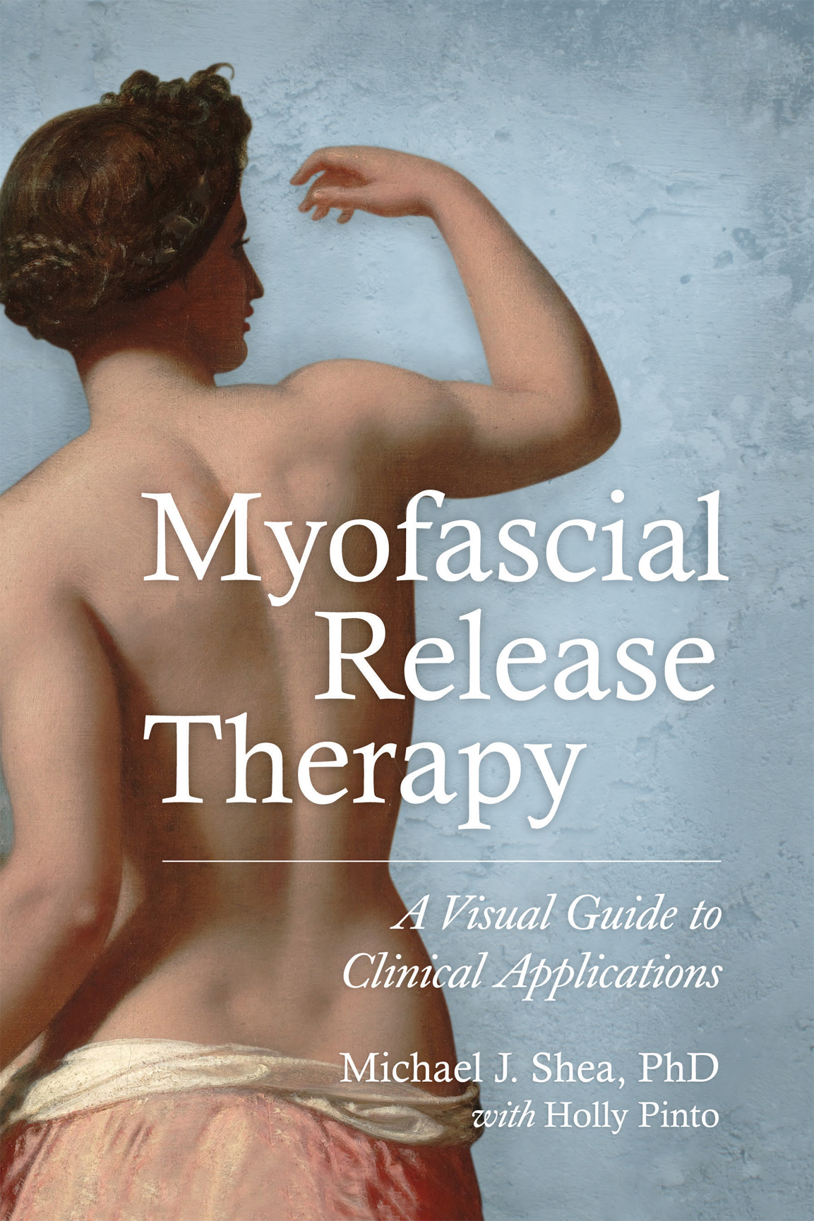 Other books by Michael Shea Biodynamic Craniosacral Therapy Volume One - photo 1