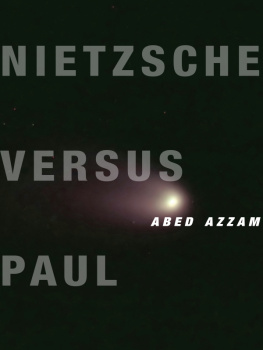 Azzam Abed - Nietzsche versus Paul