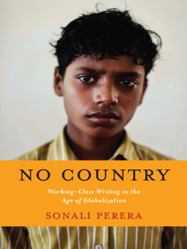 Perera - No country : working-class writing in the age of globalization