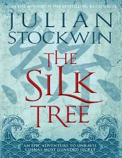 Julian Stockwin THE SILK TREE AUTHORS NOTE The genesis for The Silk Tree - photo 1