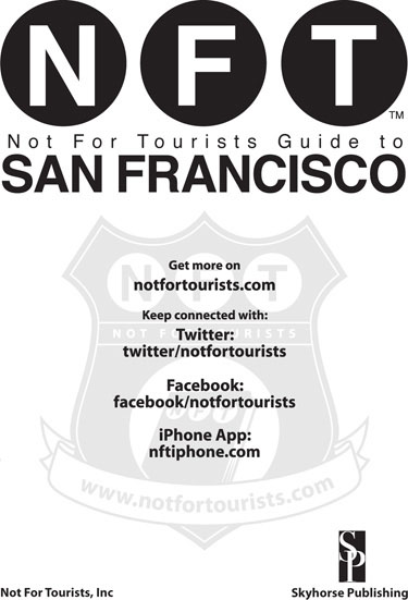 designed by Not For Tourists Inc NFTTMNot For TouristsTM Guide to San - photo 1