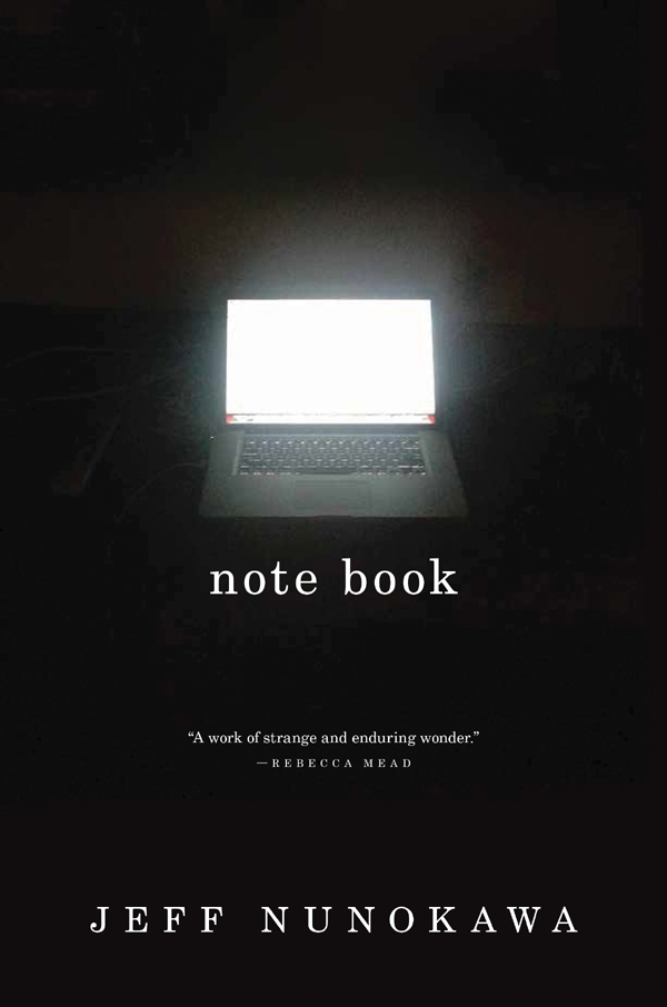 note book note book JEFF NUNOKAWA PRINCETON UNIVERSITY PRESS PRINCETON AND - photo 1