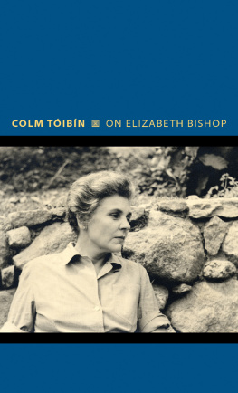 Bishop Elizabeth - On Elizabeth Bishop