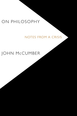 McCumber - On philosophy : notes from a crisis