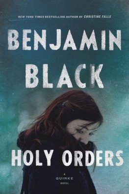 Benjamin Black Holy Orders