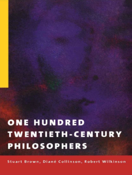 Stuart Brown - One hundred twentieth-century philosophers