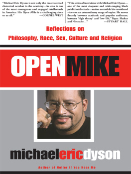 African American intellectuals - Open mike : reflections on philosophy, race, sex, culture, and religion