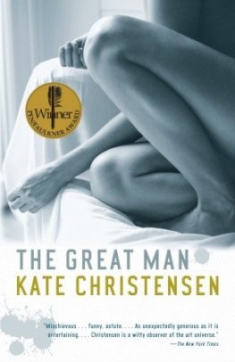 Kate Christensen - The Great Man