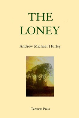 Andrew Hurley - The Loney