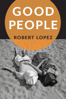 Robert Lopez - Good People