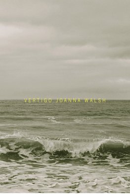 Joanna Walsh Vertigo