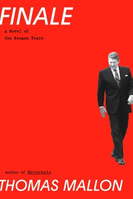 Thomas Mallon - Finale: A Novel of the Reagan Years