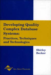 title Developing Quality Complex Database Systems Practices Techniques - photo 1