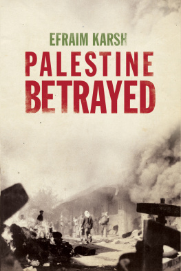 Karsh - Palestine betrayed