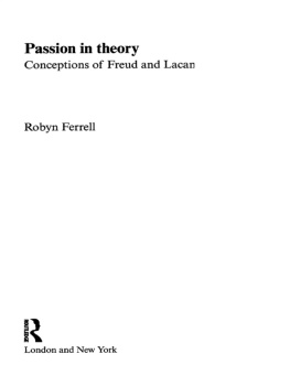 Freud Sigmund Passion in theory : conceptions of Freud and Lacan
