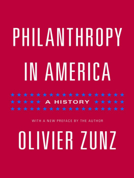 Olivier Zunz - Philanthropy in America : a history