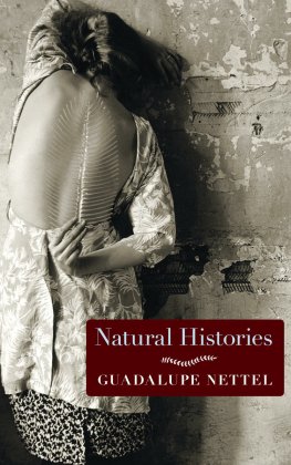 Guadalupe Nettel - Natural Histories: Stories