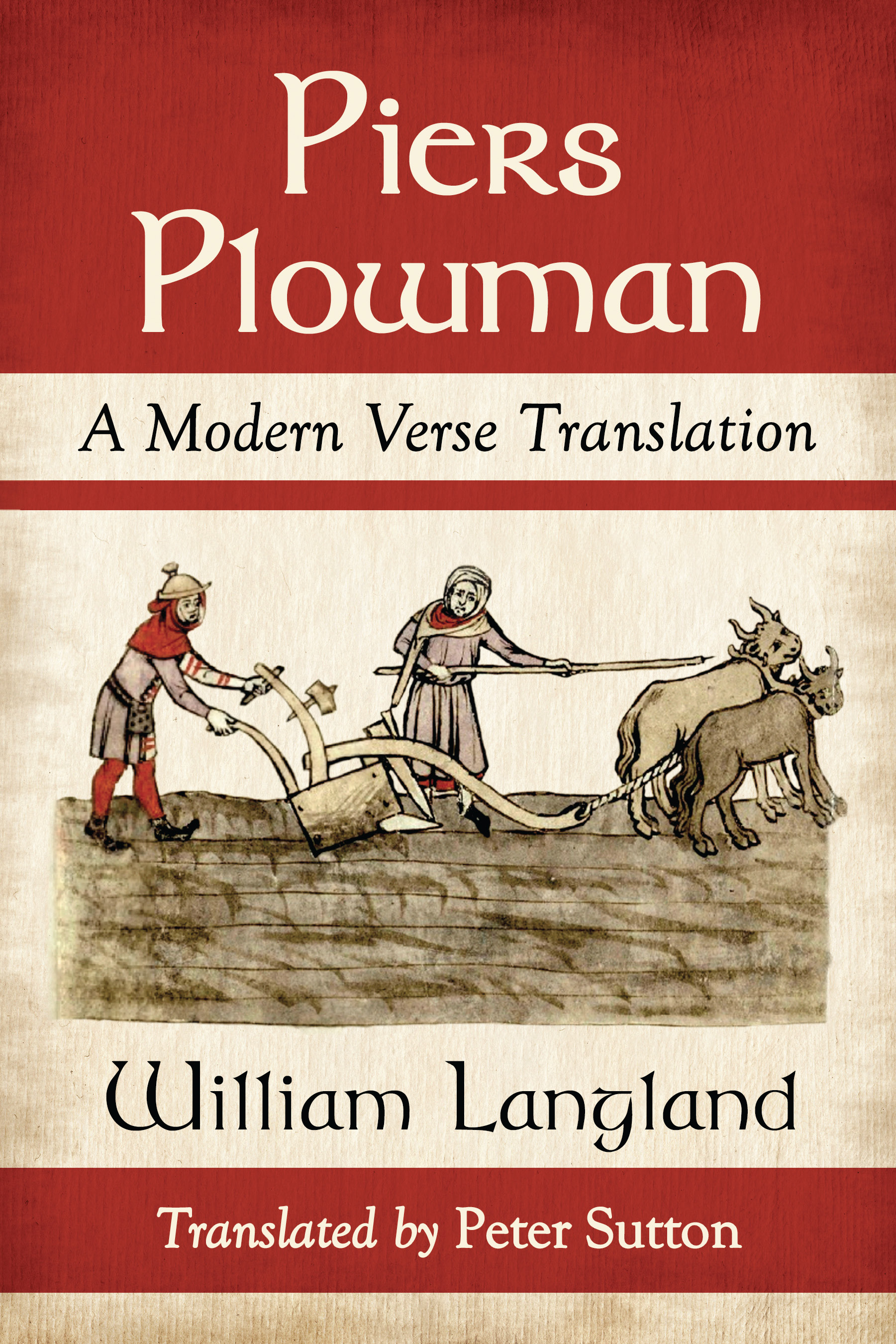 Piers Plowman a modern verse translation - image 1