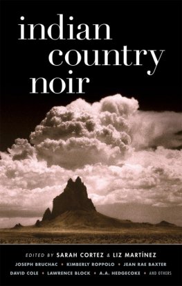 Mistina Bates - Indian Country Noir